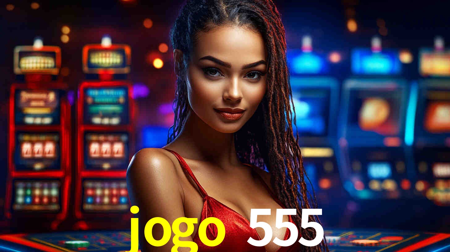Experiência VIP jogo 555
