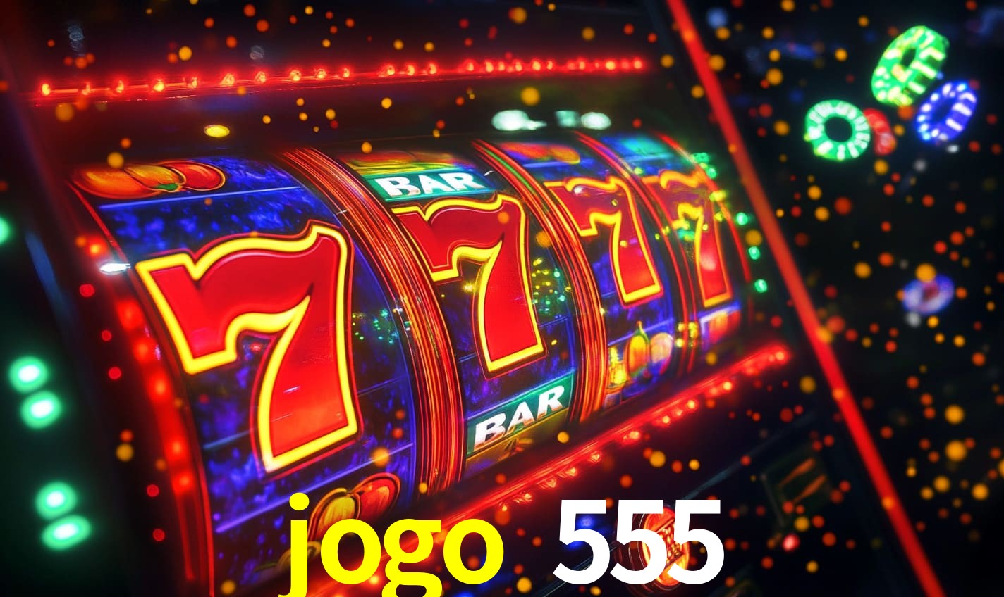 jogo 555 plataforma