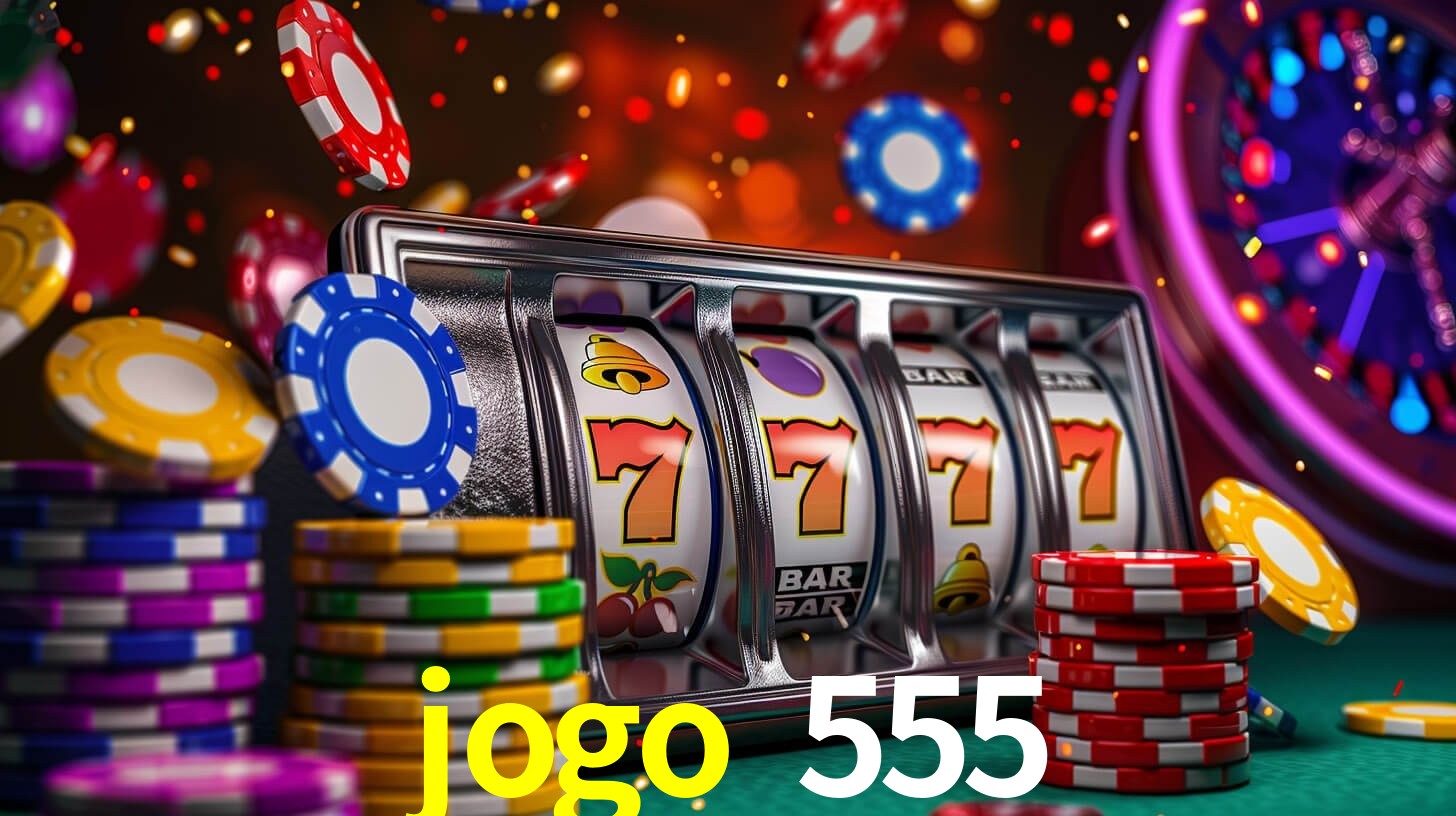 Desvendando o Mundo dos Jogos Virtuais na jogo 555