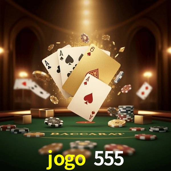 Live Casino jogo 555