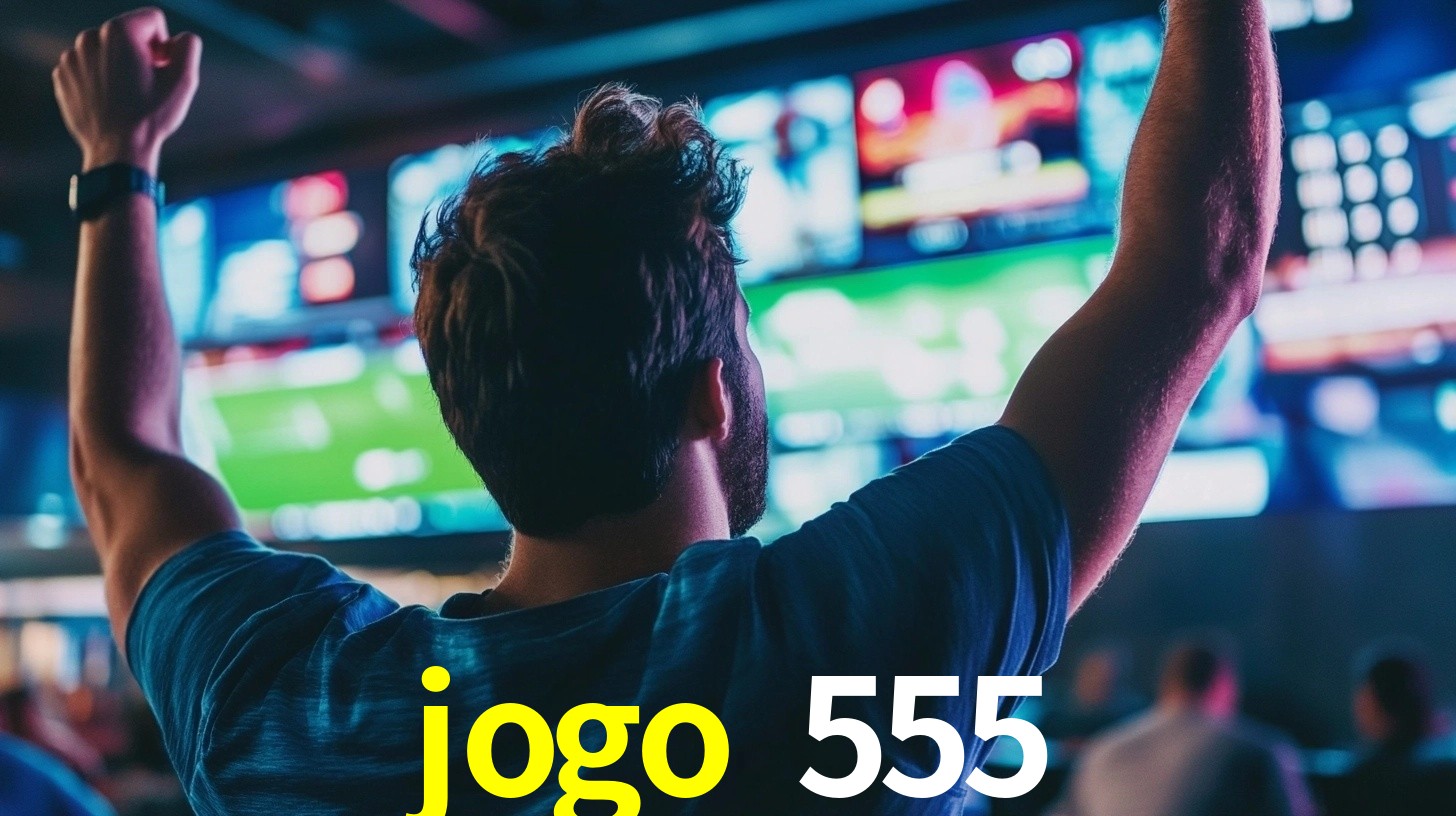 jogo 555,jogo 555 bet